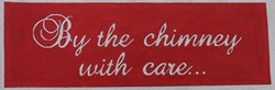 click here to view larger image of Stocking Hanger By the Chimney with Care/Red (hand painted canvases)