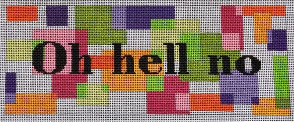 click here to view larger image of Mod Words - Oh Hell No (hand painted canvases)