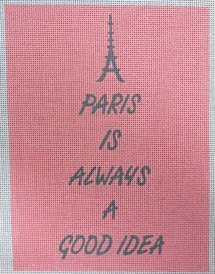 click here to view larger image of Paris is Always a Good Idea (hand painted canvases)