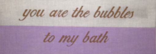 click here to view larger image of You are the Bubbles to My Bath (hand painted canvases)