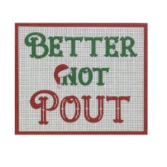 click here to view larger image of Better Not Pout (printed canvas)