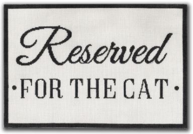click here to view larger image of Reserved for the Cat (hand painted canvases)