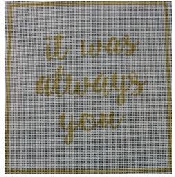 click here to view larger image of It Was Always You (hand painted canvases)